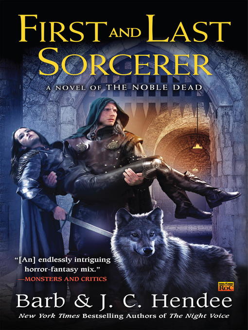 Title details for First and Last Sorcerer by Barb Hendee - Available